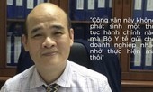 Bộ Y tế nói gì về công văn trái chỉ đạo của Thủ tướng?