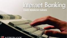 Internet Banking của Agribank: Thêm nhiều tính năng tiện ích cho khách hàng