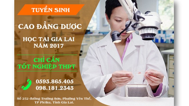 Cao đẳng Y Dược tại Gia Lai tuyển sinh xét Học bạ THPT năm 2017 Cao đẳng Y Dược tại Gia Lai tuyển sinh xét Học bạ THPT năm 2017