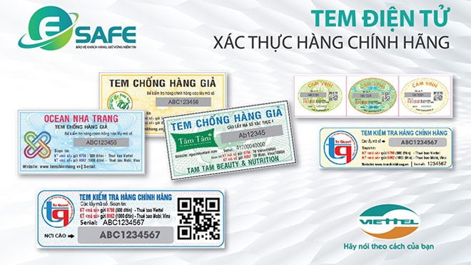 Chống hàng giả: Doanh nghiệp thêm vững vàng với trợ thủ mới Một số mẫu tem điện tử Esafe đang được Viettel cung cấp ra thị trường