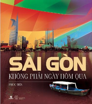 Ra mắt sách “Sài Gòn không phải ngày hôm qua” - ảnh 1