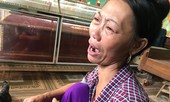 Nỗi đau của người phụ nữ mất chồng và con trai trong vụ thảm án