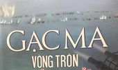 NXB Văn học tạm dừng phát hành sách Gạc Ma và xin lỗi bạn đọc