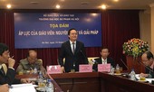 Áp lực giáo viên lớn nhưng đừng vin vào để vi phạm chuẩn mực đạo đức