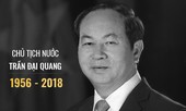 Tổng Bí thư làm Trưởng ban lễ tang Chủ tịch nước Trần Đại Quang