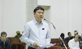 Sẽ xác minh tài sản của ông Ðinh La Thăng để thi hành án