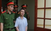 Đối tượng sát hại cô giáo mầm non lĩnh án chung thân