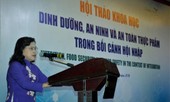 Hội thảo khoa học “Dinh dưỡng, An ninh và An toàn thực phẩm