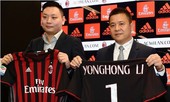 Tỷ phú Trung Quốc mất trắng nửa tỷ euro vì... AC Milan