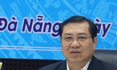 Chủ tịch TP Đà Nẵng kêu gọi người dân cổ vũ tuyển văn minh lịch sự