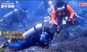 Du khách Trung Quốc đùa ác, khóa van oxy của bạn lặn