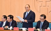 Thủ tướng Chính phủ: Bỏ ngay quan điểm 'quyền anh, quyền tôi'