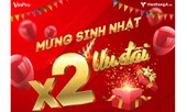 Đại tiệc mừng sinh nhật, VinPro nhân đôi ưu đãi