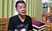 Danh hài Minh Nhí: May mắn vì không có con ruột