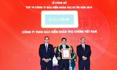 Chubb Life Việt Nam lọt 'Top 10 doanh nghiệp bảo hiểm nhân thọ uy tín'