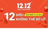 Shopee 12.12 Sale Sinh Nhật - 12 điều không thể bỏ lỡ