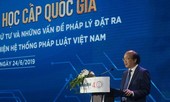 Dò, bịt lỗ hổng pháp luật trong thời đại 4.0