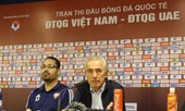 Thua Việt Nam, HLV UAE than trọng tài rút thẻ đỏ nhanh như chớp