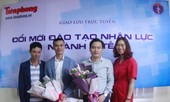 Giao lưu trực tuyến: Đổi mới đào tạo nhân lực ngành Y tế