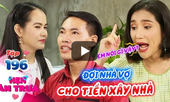 Tiết lộ đã có đất chờ nhà gái cho tiền xây nhà, chàng trai gây tranh cãi ở show hẹn hò