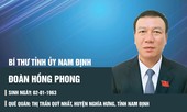 Chân dung tân Bí thư Tỉnh ủy Nam Định Đoàn Hồng Phong