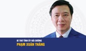 Chân dung tân Bí thư Tỉnh ủy Hải Dương Phạm Xuân Thăng