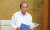 Thủ tướng họp chống dịch COVID-19: Tránh nôn nóng, chưa cho du khách vào Việt Nam