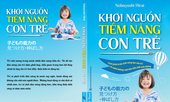 'Khơi nguồn tiềm năng con trẻ' - Cơ hội gần con trong những ngày đại dịch