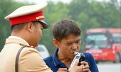 Phạt nặng lái xe vi phạm nồng độ cồn: Tạo văn hóa giao thông mới
