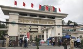Nâng khống giá thiết bị: Tướng công an nói về vụ án, bắt nguyên giám đốc BV Bạch Mai