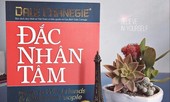 'Đắc nhân tâm' - được lòng người hay được lòng mình?