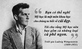 Kỳ 38: Triết gia Ludwig Wittgenstein và triết học thông qua thưởng lãm cà phê