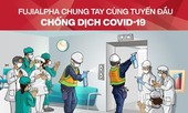 FUJIALPHA chung tay cùng tuyến đầu chống dịch COVID-19