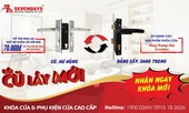 SEVENDAYS – Hãng khóa duy nhất tại Việt Nam triển khai chương trình “Đổi cũ lấy mới”