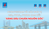 PVN tiên phong là đơn vị đi đầu trong việc kiểm soát chất lượng sản phẩm