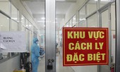 Qua một đêm thêm gần 1.000 người phải cách ly y tế