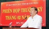 Ai thay ông Trần Ngọc Căng phụ trách công việc của Chủ tịch tỉnh Quảng Ngãi?