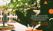 THPT Chuyên Lê Hồng Phong (Nam Định): “Đầu cầu” của những ước mơ