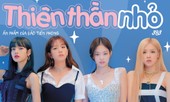 Thiên Thần Nhỏ 383: BLACKPINK đồng loạt biến hình để mang đến một mùa Hè rực rỡ