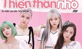 Thiên Thần Nhỏ 389: Nỗ lực như BLACKPINK để có một năm học mới thật vui, thật hiệu quả