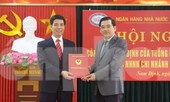 Bổ nhiệm Giám đốc Ngân hàng Nhà nước tỉnh Nam Định