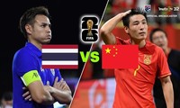 Nhận định Thái Lan vs Trung Quốc, 19h30 ngày 16/11: Trận cầu 6 điểm