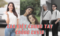 Sao Việt cùng chống COVID: Người quyên góp ủng hộ, người nghiêm chỉnh tự cách ly