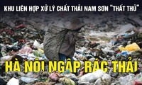Bãi rác Nam Sơn &apos;thất thủ&apos;, Hà Nội ngập rác thải
