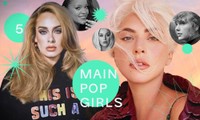 5 Main Pop Girls ngày ấy bây giờ: Lady Gaga lấn sân điện ảnh, Adele chưa hẹn ngày trở lại