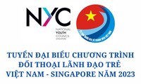 Tuyển chọn đại biểu dự Chương trình Đối thoại lãnh đạo trẻ Việt Nam - Singapore năm 2023