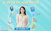 MC Khánh Vy tiết lộ bí kíp thi tốt nghiệp THPT môn Toán
