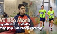 Vũ Tiến Mạnh và câu chuyện đầy cảm hứng về chàng trai khiếm thị đầu tiên chinh phục Tiền Phong Marathon
