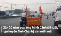 Người đàn ông 20 năm chạy xe phá trận &apos;đinh tặc&apos; ở TPHCM