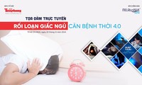 [TỌA ĐÀM] Rối loạn giấc ngủ - Căn bệnh thời đại 4.0